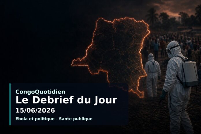 Illustration du débrief du 15 juin 2026 sur l'actualité en RDC