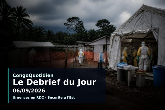 Illustration du débrief du 6 septembre 2026 : riposte Ebola, déplacés et enjeux politiques en RDC