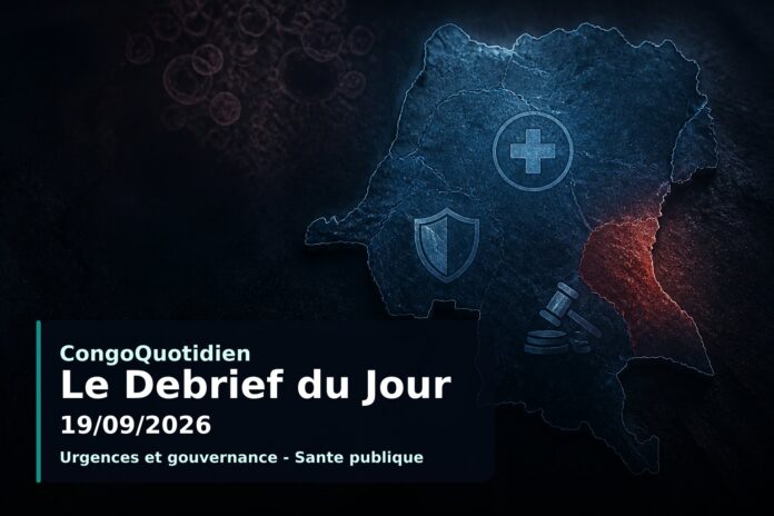 Illustration du débrief du 19 septembre 2026 : carte de la RDC avec zones d'actualité